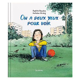 On a deux yeux pour voir