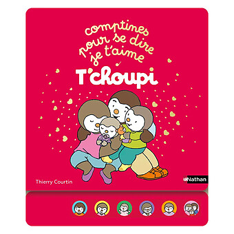 T'choupi Comptines Pour se Dire Je T'aime