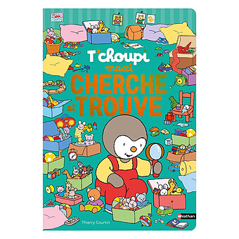 Maxi Cherche et Trouve T'choupi