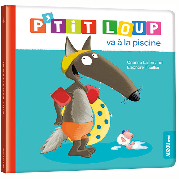 P'tit Loup va à la piscine Auzou