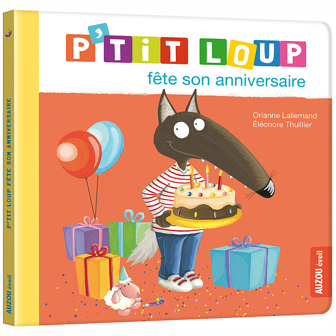 P'tit Loup fête son anniversaire Auzou