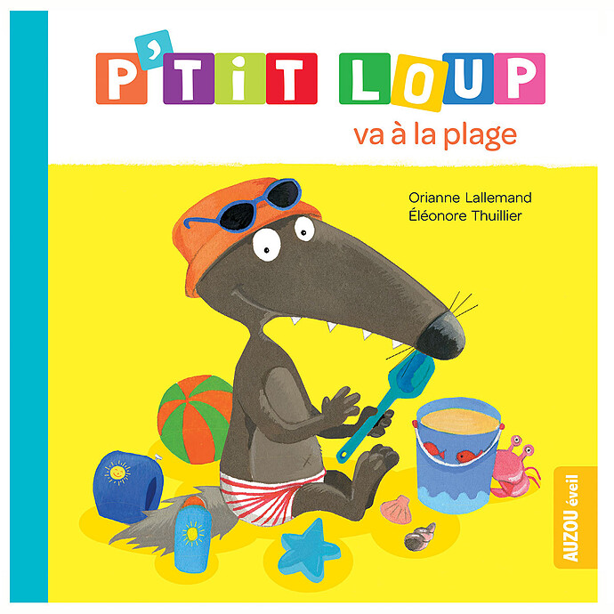 P'tit Loup va à la plage Auzou