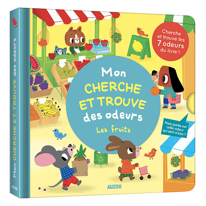 Mon Cherche et Trouve des Odeurs - Les Fruits Auzou