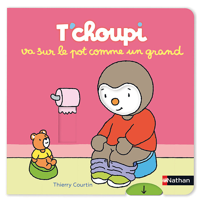 T'choupi va sur le Pot Comme un Grand Nathan Editions