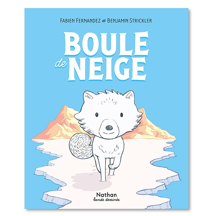 Boule de Neige Nathan Editions