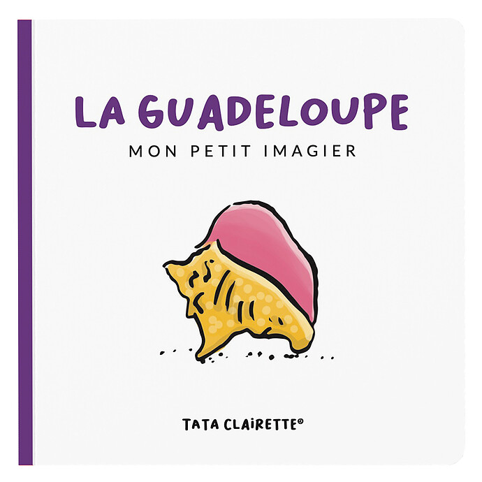 Imagier La Guadeloupe Tata Clairette