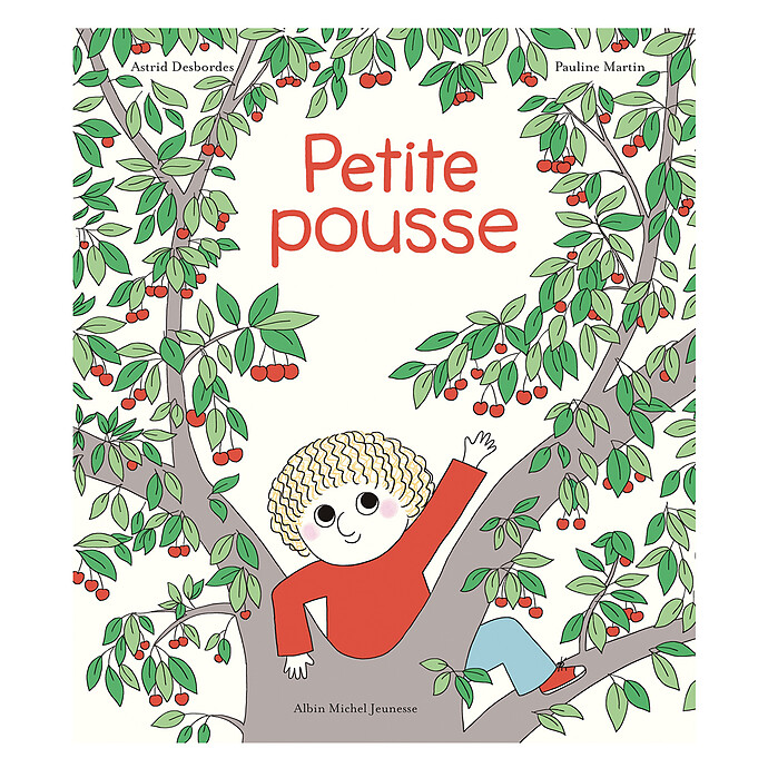 Archibald - Petite Pousse Albin Michel Jeunesse