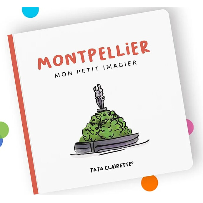 Imagier Montpellier Tata Clairette