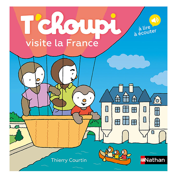 T'choupi Visite la France Nathan Editions