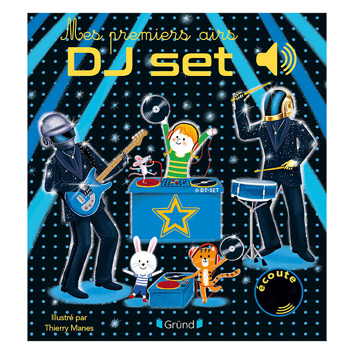 Mes Premiers Airs DJ Set Gründ