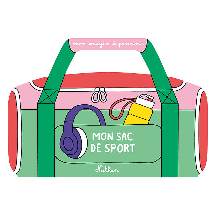 Mon Sac de Sport Nathan Editions