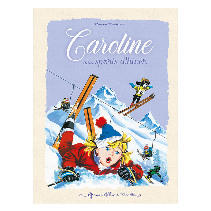 Caroline aux Sports d'Hiver Hachette
