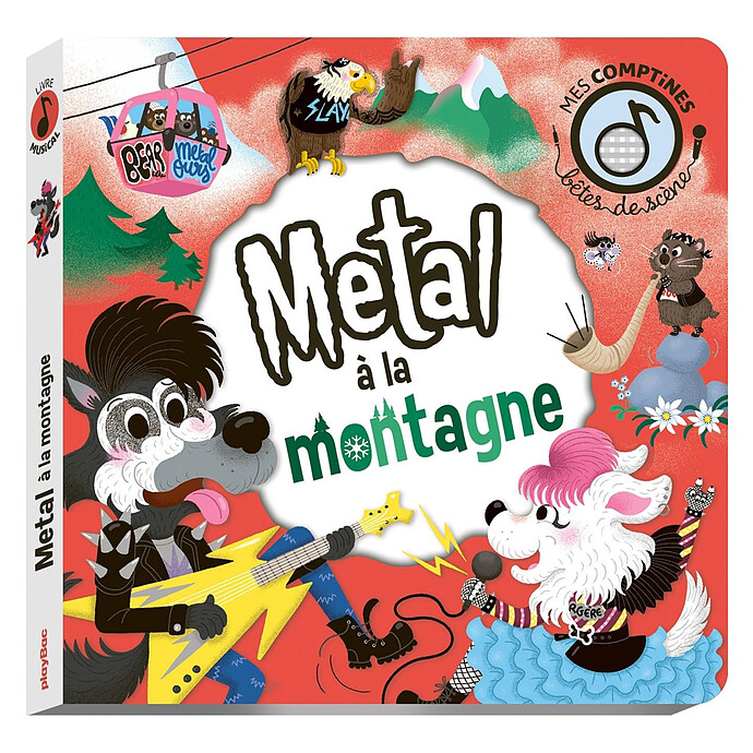 Métal à la Montagne Play Bac