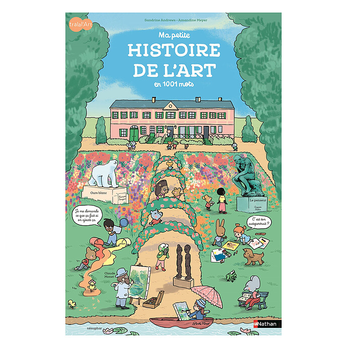 Ma Petite Histoire de l'Art en 1001 Mots Nathan Editions