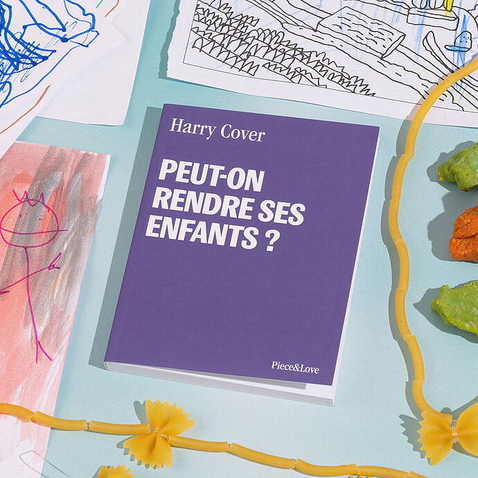 Carnet - Peut-on Rendre ses Enfants ? Piece & Love