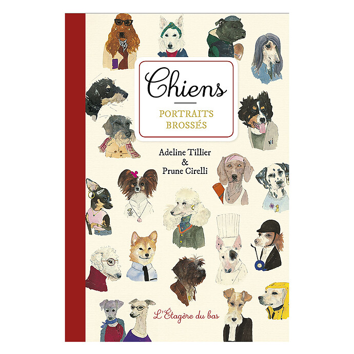 Chiens, Portraits Brossés L'Étagère du bas