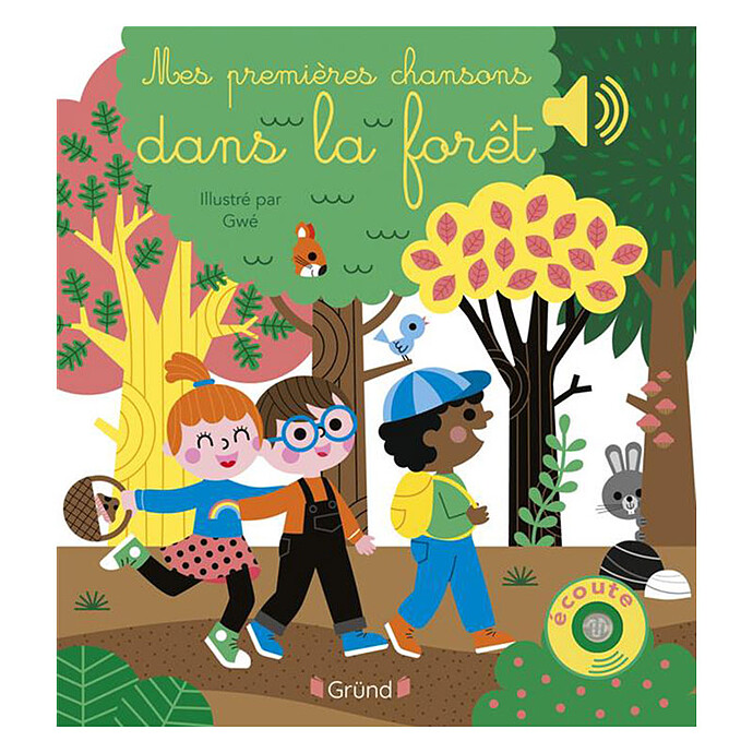 Mes Premières Chansons de la Forêt  Gründ